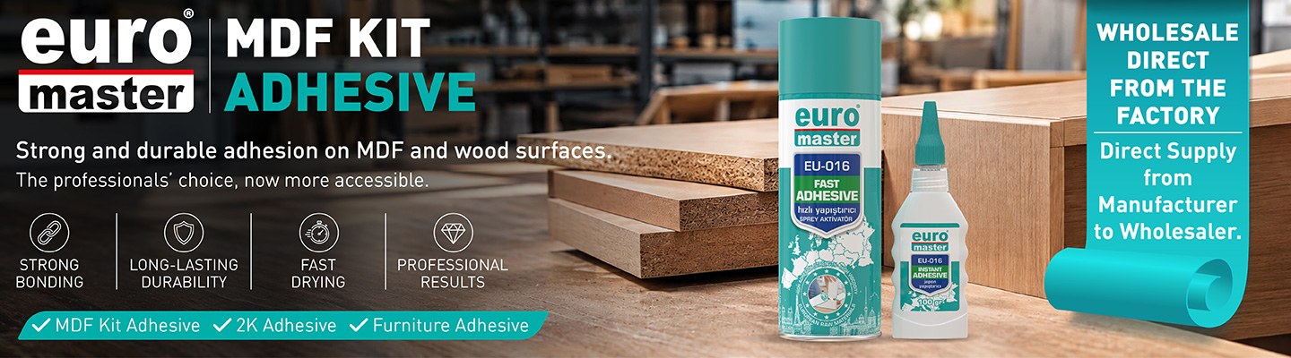 MDF Kit Adhesive, 2K Adhesive & Furniture Adhesive — Direct from Manufacturer to Global Wholesalers